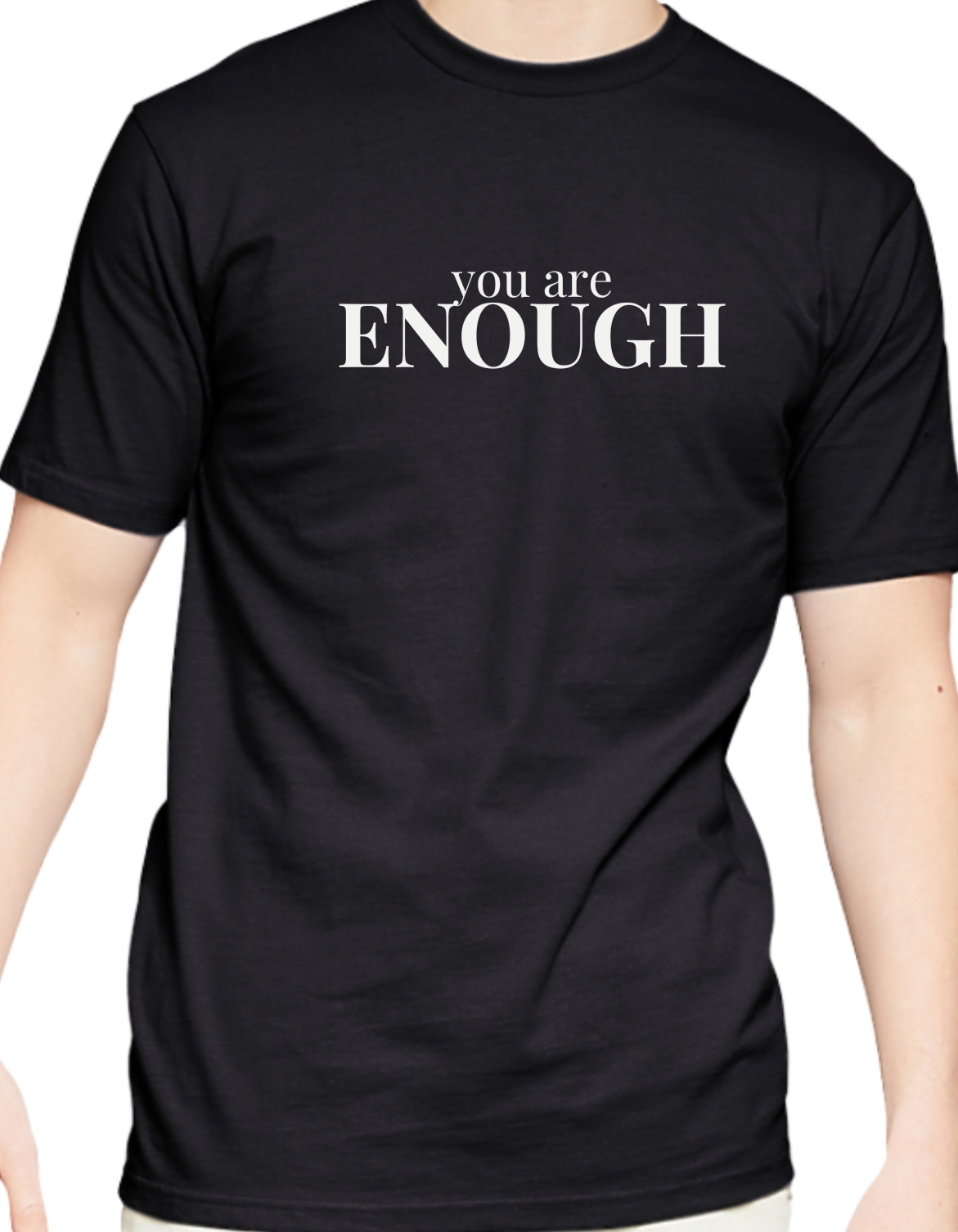 You Are Enough Tee