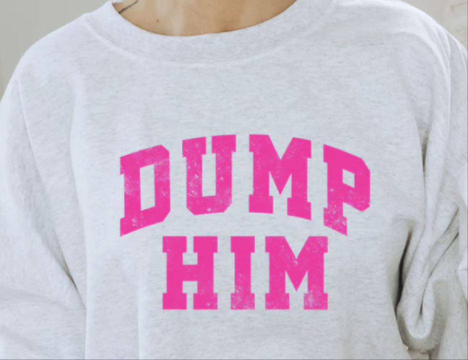 Dump Him