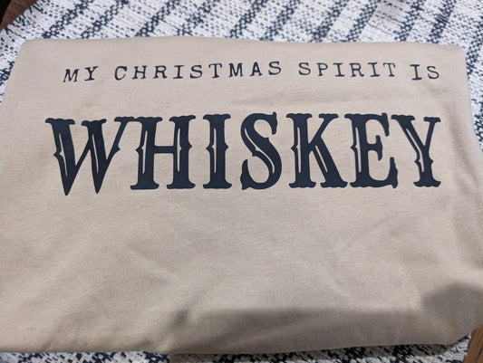 Christmas Spirit is Whiskey