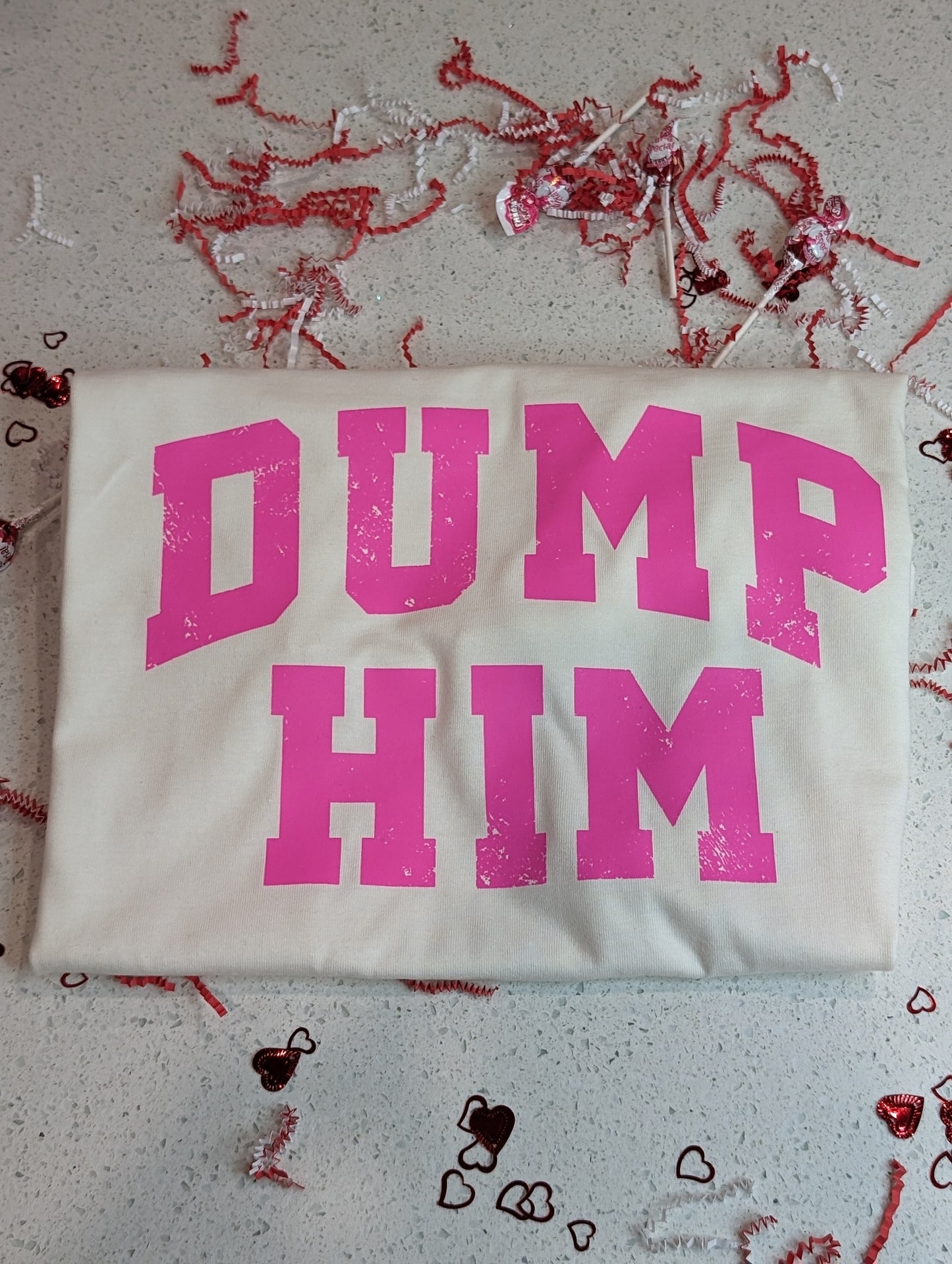 Dump Him