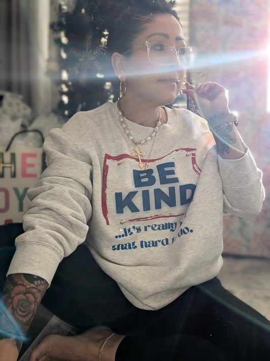 Be Kind Sweater
