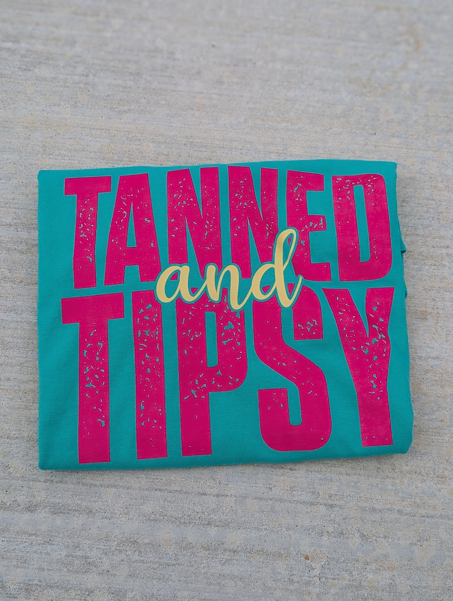 Tanned & Tipsy Tee